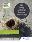 Study and Revise: AQA Poetry Anthology: Love and Relationships - Book