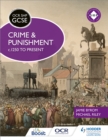 OCR GCSE History SHP: Crime and Punishment c.1250 to present - Book