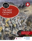OCR GCSE History SHP: The First Crusade c1070-1100 - Book