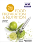 AQA GCSE Food Preparation and Nutrition - Book