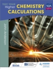 Test Your Higher Chemistry Calculations 3rd Edition - Book