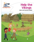 Reading Planet - Help the Vikings - White: Comet Street Kids - Book