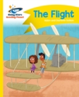Reading Planet - The Flight - Yellow: Comet Street Kids - Book