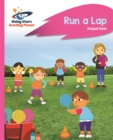 Reading Planet - Run a Lap - Pink B: Rocket Phonics - Book