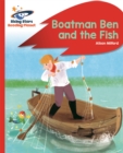 Reading Planet - Boatman Ben and the Fish - Red B: Rocket Phonics - Book