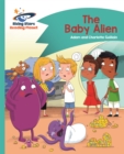 Reading Planet - The Baby Alien - Turquoise: Comet Street Kids - Book