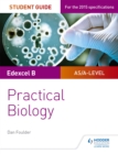 Edexcel A-level Biology Student Guide: Practical Biology - Book