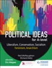 Political ideas for A Level: Liberalism, Conservatism, Socialism, Feminism, Anarchism - eBook