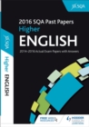 Higher English 2016-17 SQA Past Papers with Answers - Book