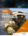 CCEA GCSE Physics Third Edition - Book