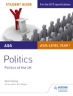 AQA AS/A-level Politics Student Guide 2: Politics of the UK - eBook