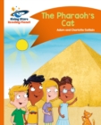 Reading Planet - The Pharaoh's Cat - Orange: Comet Street Kids - eBook