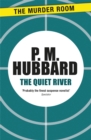 The Quiet River - Book