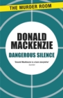 Dangerous Silence - Book