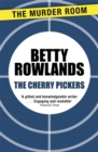 The Cherry Pickers - Book