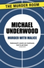 Murder with Malice - Book