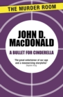 A Bullet for Cinderella - eBook