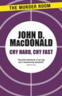 Cry Hard, Cry Fast - eBook