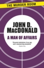 A Man of Affairs - eBook