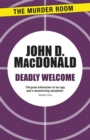 Deadly Welcome - Book