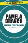 Murder Every Monday - Book