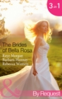 The Brides of Bella Rosa (Mills & Boon By Request) - eBook