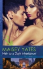 Heir To A Dark Inheritance - eBook