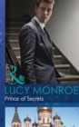 Prince of Secrets (Mills & Boon Modern) (By His Royal Decree, Book 2) - eBook