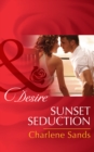 The Sunset Seduction - eBook