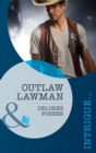 The Outlaw Lawman - eBook