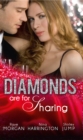 Diamonds are for Sharing : Her Valentine Blind Date / Tipping the Waitress with Diamonds / the Bridesmaid and the Billionaire - eBook