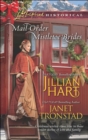 Mail-Order Mistletoe Brides : Christmas Hearts / Mistletoe Kiss in Dry Creek - eBook
