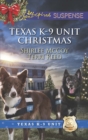 Texas K-9 Unit Christmas : Holiday Hero (Texas K-9 Unit) / Rescuing Christmas (Texas K-9 Unit) - eBook