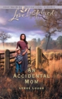 An Accidental Mom - eBook