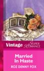 Married in Haste - eBook
