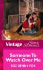 Someone to Watch Over Me - eBook