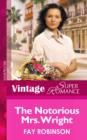 The Notorious Mrs. Wright - eBook