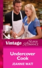 Undercover Cook - eBook
