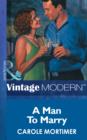 A Man To Marry - eBook