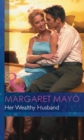 Her Wealthy Husband - eBook