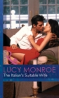 The Italian's Suitable Wife (Mills & Boon Modern) (Italian Husbands, Book 8) - eBook