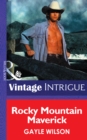 Rocky Mountain Maverick - eBook