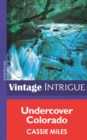 Undercover Colorado - eBook