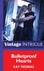 Bulletproof Hearts - eBook