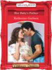 The Her Baby's Father - eBook
