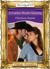 A Cowboy Worth Claiming - eBook