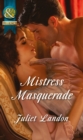 Mistress Masquerade - eBook