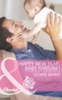 The Happy New Year, Baby Fortune! - eBook