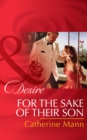The For The Sake Of Their Son - eBook