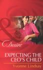 Expecting The Ceo's Child - eBook